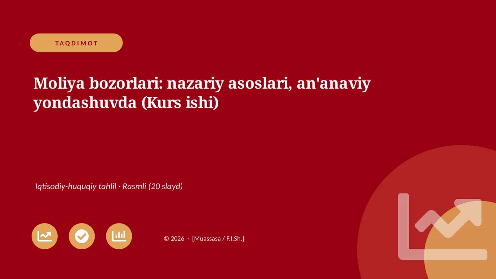 Moliya bozorlari: nazariy asoslari, an'anaviy yondashuvda (Kurs ishi)