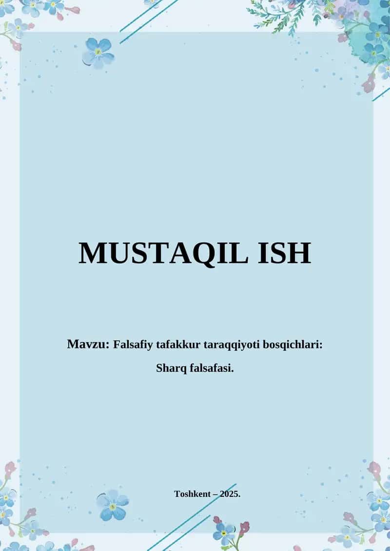 Falsafiy tafakkur taraqqiyoti bosqichlari: Sharq falsafasi.