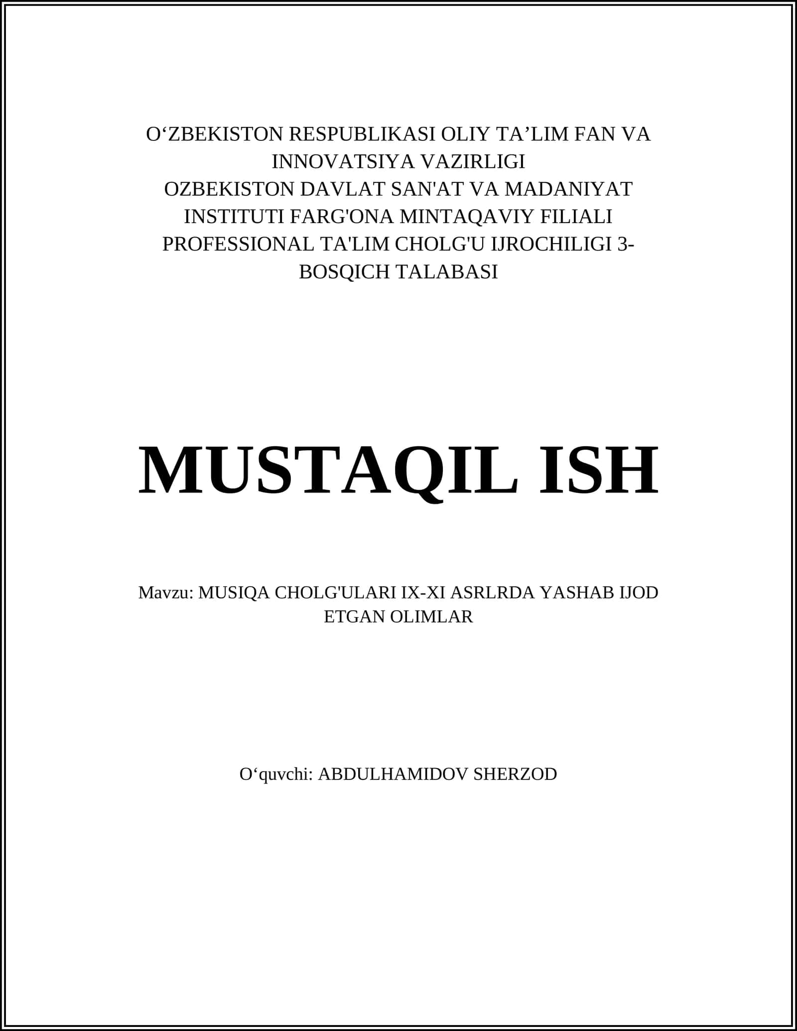 MUSIQA CHOLG'ULARI IX-XI ASRLRDA YASHAB IJOD ETGAN OLIMLAR