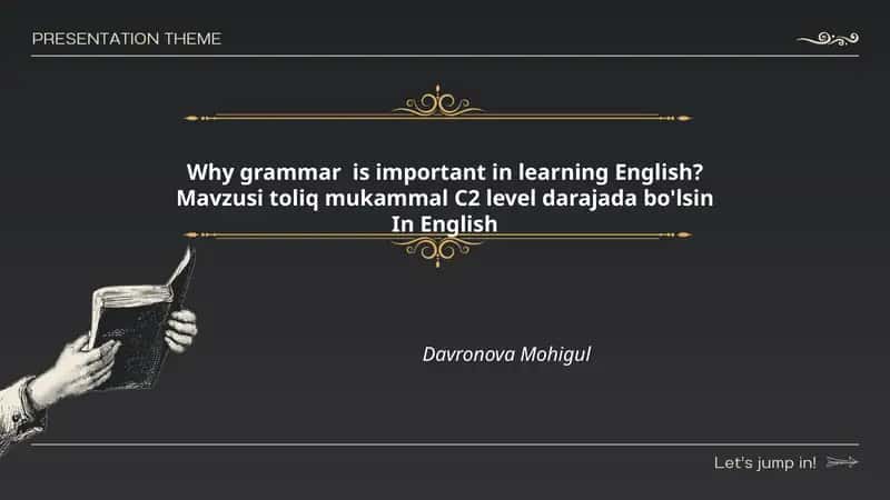 Why grammar is important in learning English?