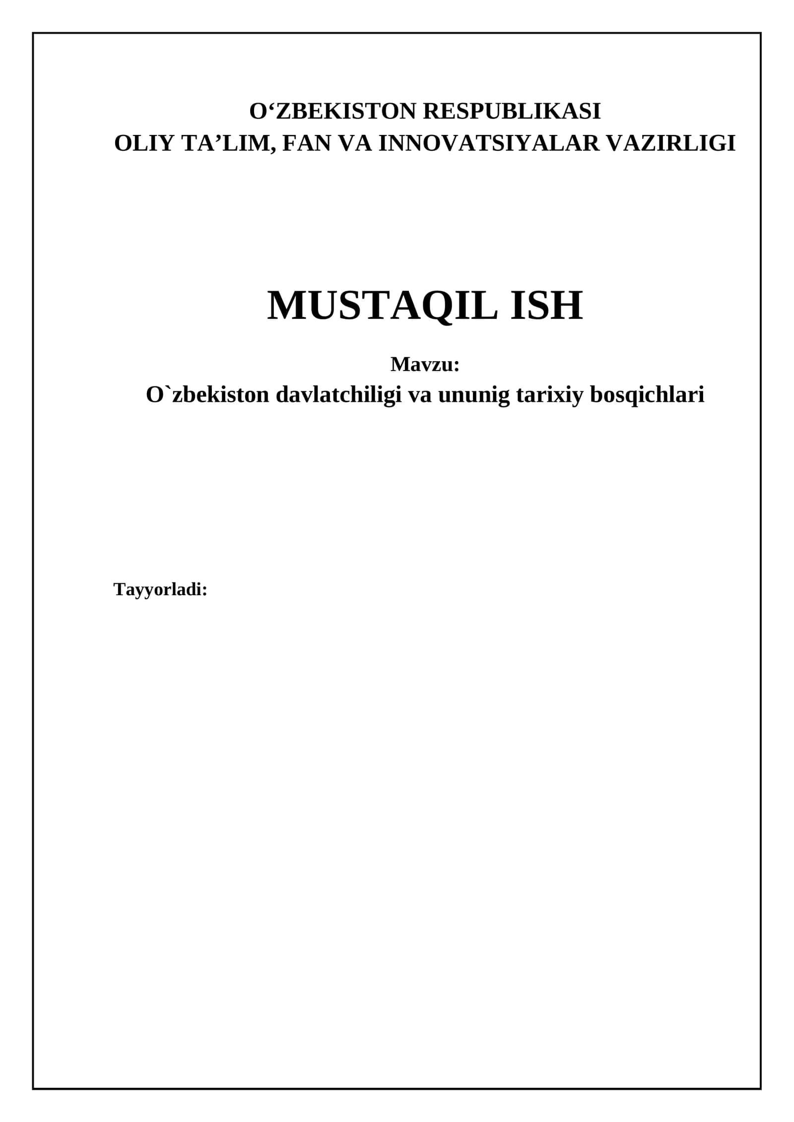 O`zbekiston davlatchiligi va ununig tarixiy bosqichlari