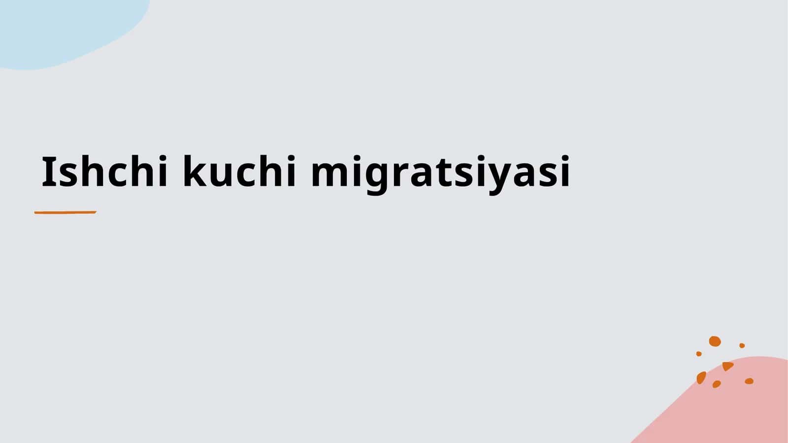 Ishchi kuchi migratsiyasi