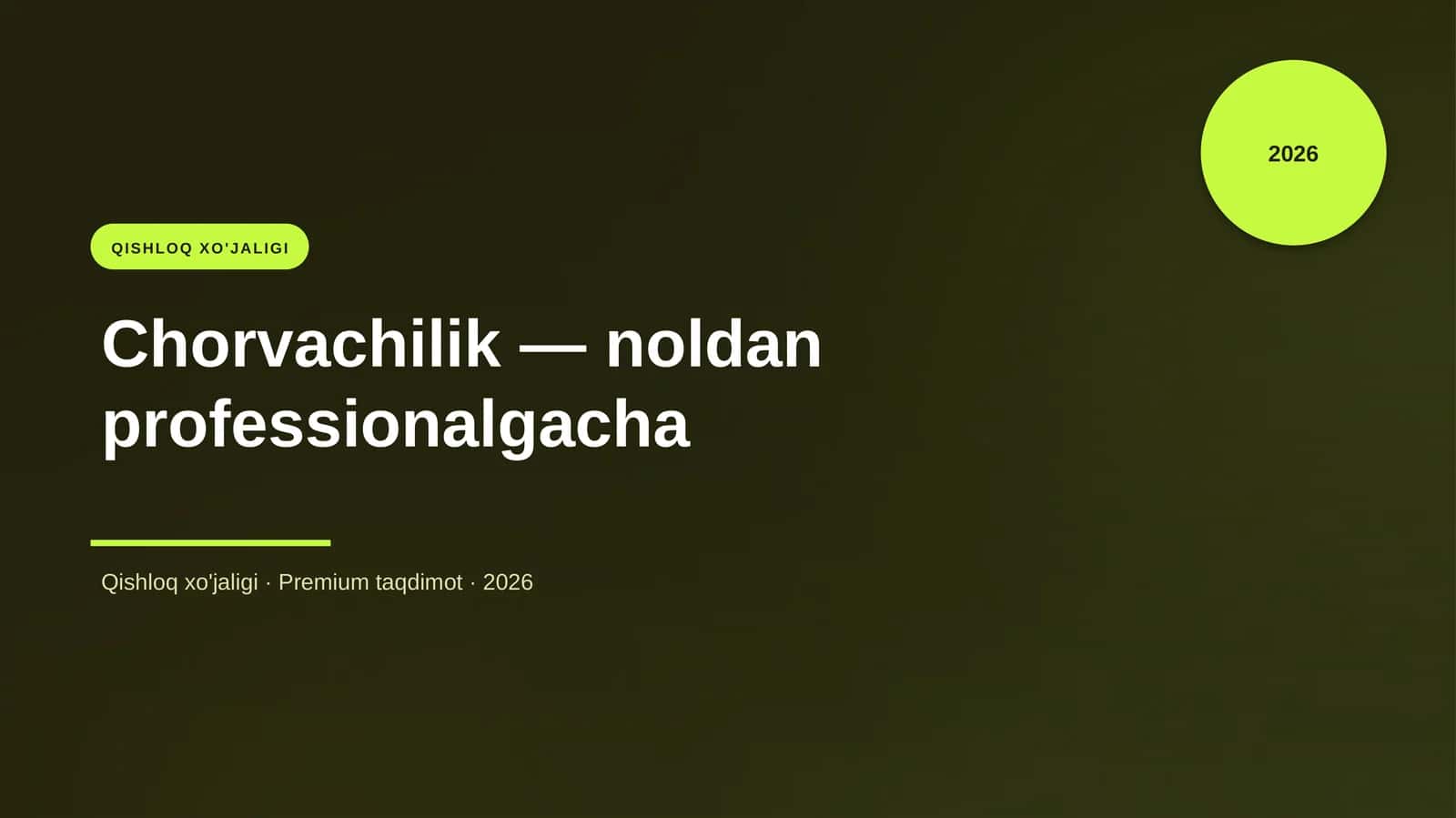 Chorvachilik — noldan professionalgacha