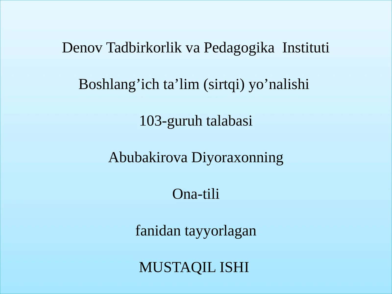 Ona-tili fanidan mustaqil ishi
