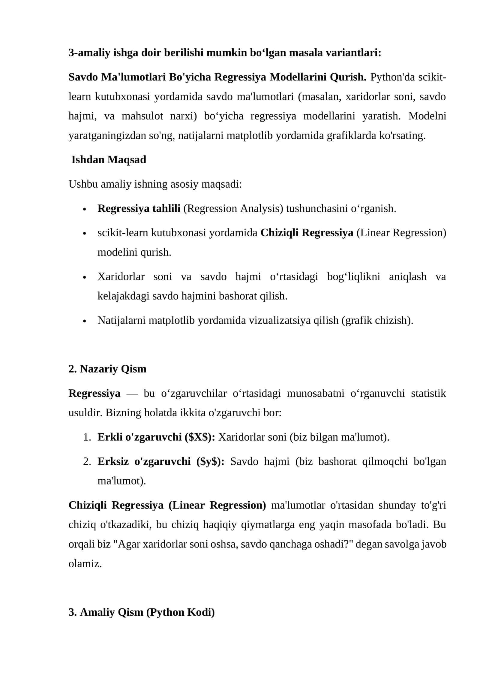 Savdo Ma'lumotlari Bo'yicha Regressiya Modellarini Qurish. Python'da scikit-learn kutubxonasi yordamida savdo ma'lumotlari (masalan, xaridorlar soni, savdo hajmi, va mahsulot narxi) bo‘yicha regressiya modellarini yaratish. Modelni yaratganingizdan so'ng, natijalarni matplotlib yordamida grafiklarda ko'rsating.