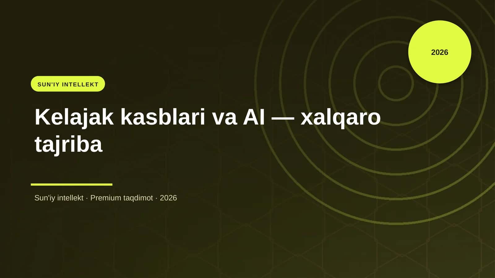 Kelajak kasblari va AI - xalqaro tajriba