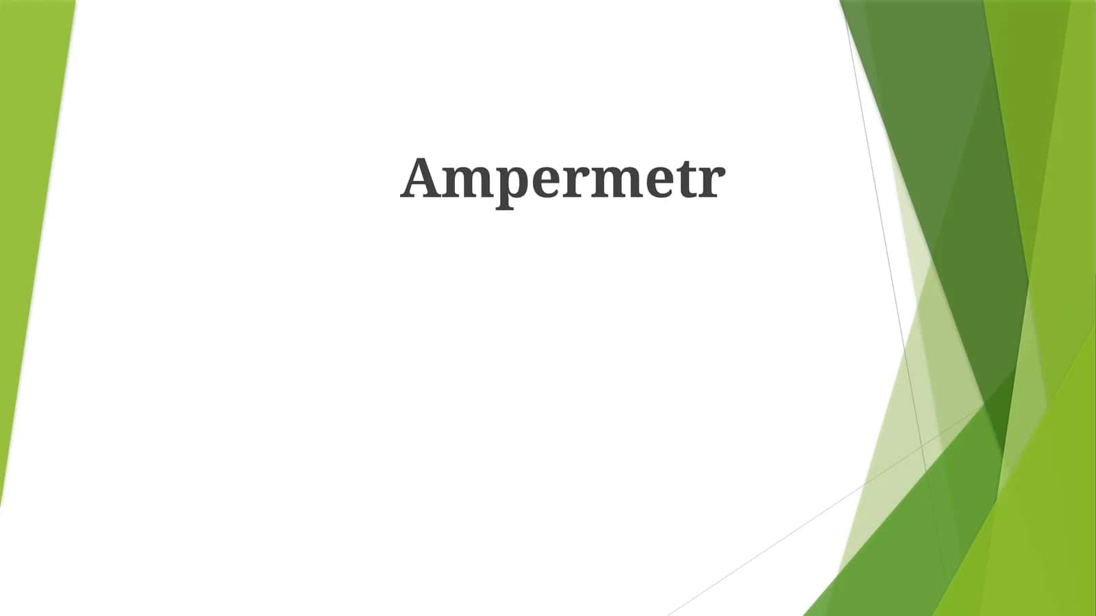 Ampermetr