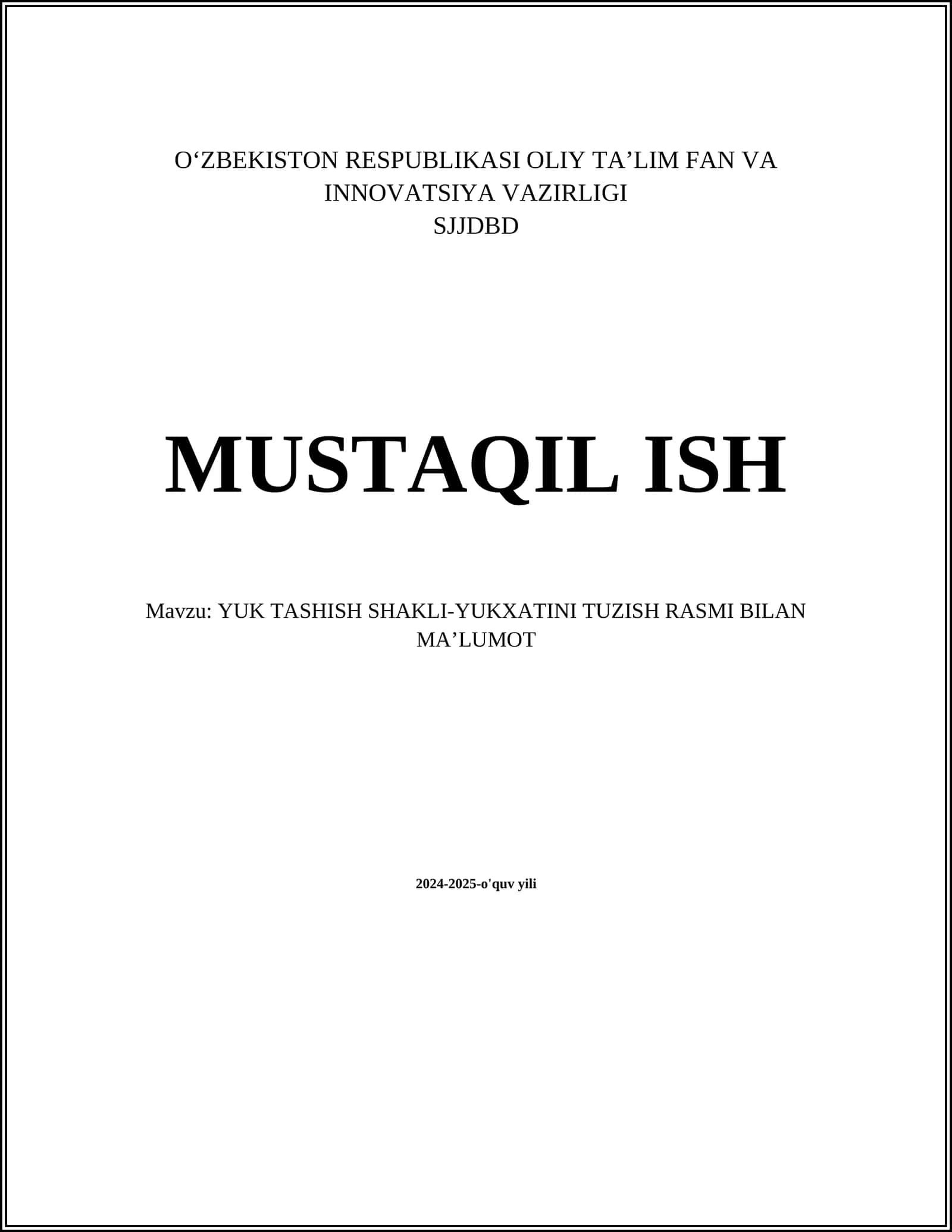 YUK TASHISH SHAKLI-YUKXATINI TUZISH RASMI BILAN MAʼLUMOT