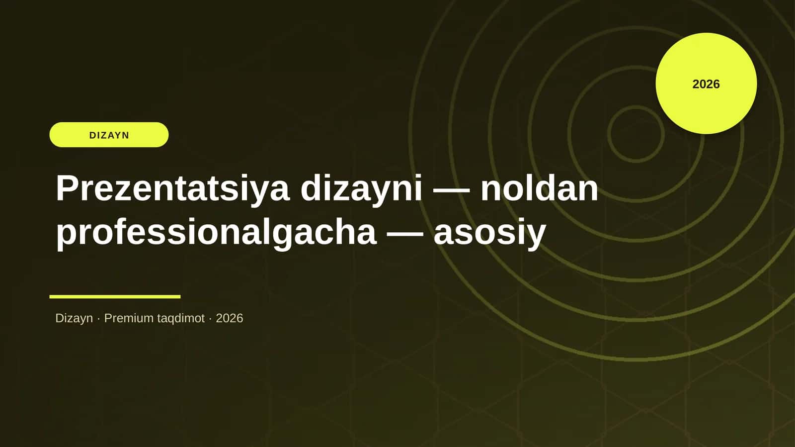 Prezentatsiya dizayni — noldan professionalgacha — asosiy