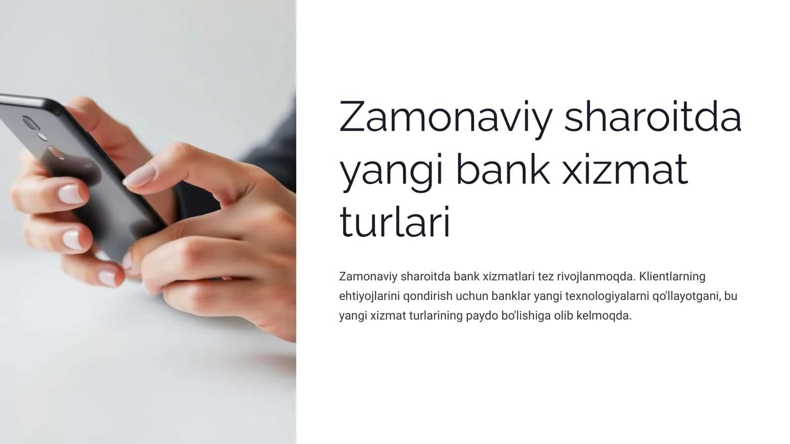 Zamonaviy sharoitda yangi bank xizmat turlari