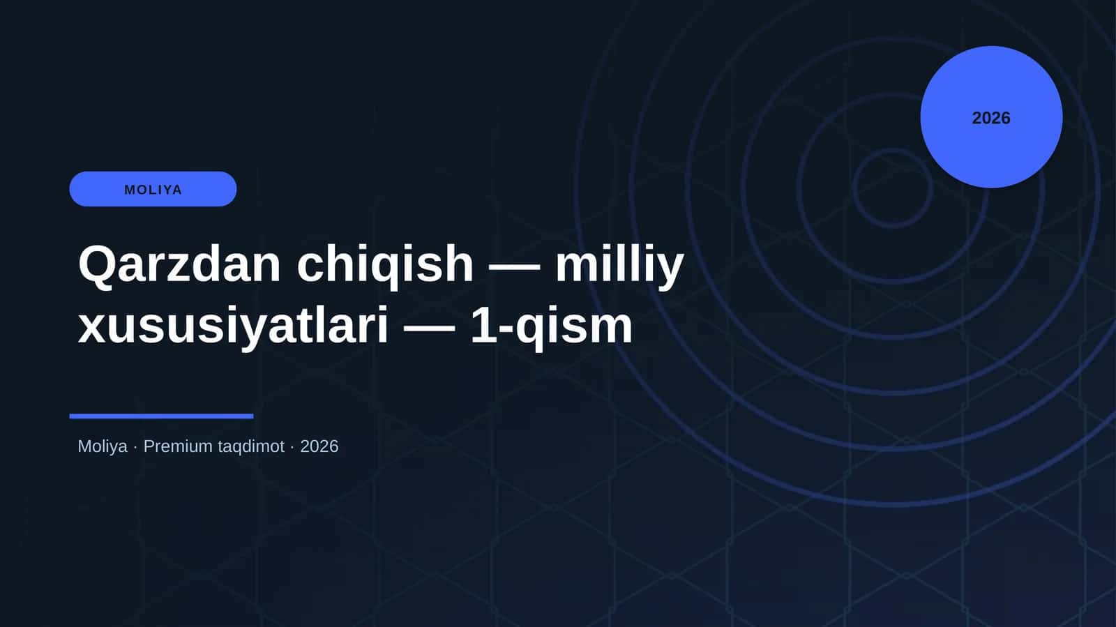 Qarzdan chiqish — milliy xususiyatlari — 1-qism
