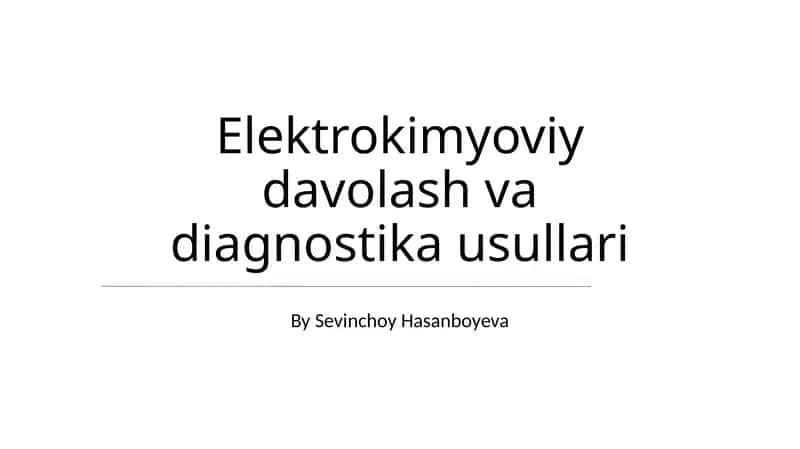Elektrokimyoviy davolash va diagnostika usullari