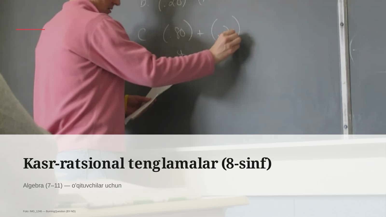 Kasr-ratsional tenglamalar (8-sinf)