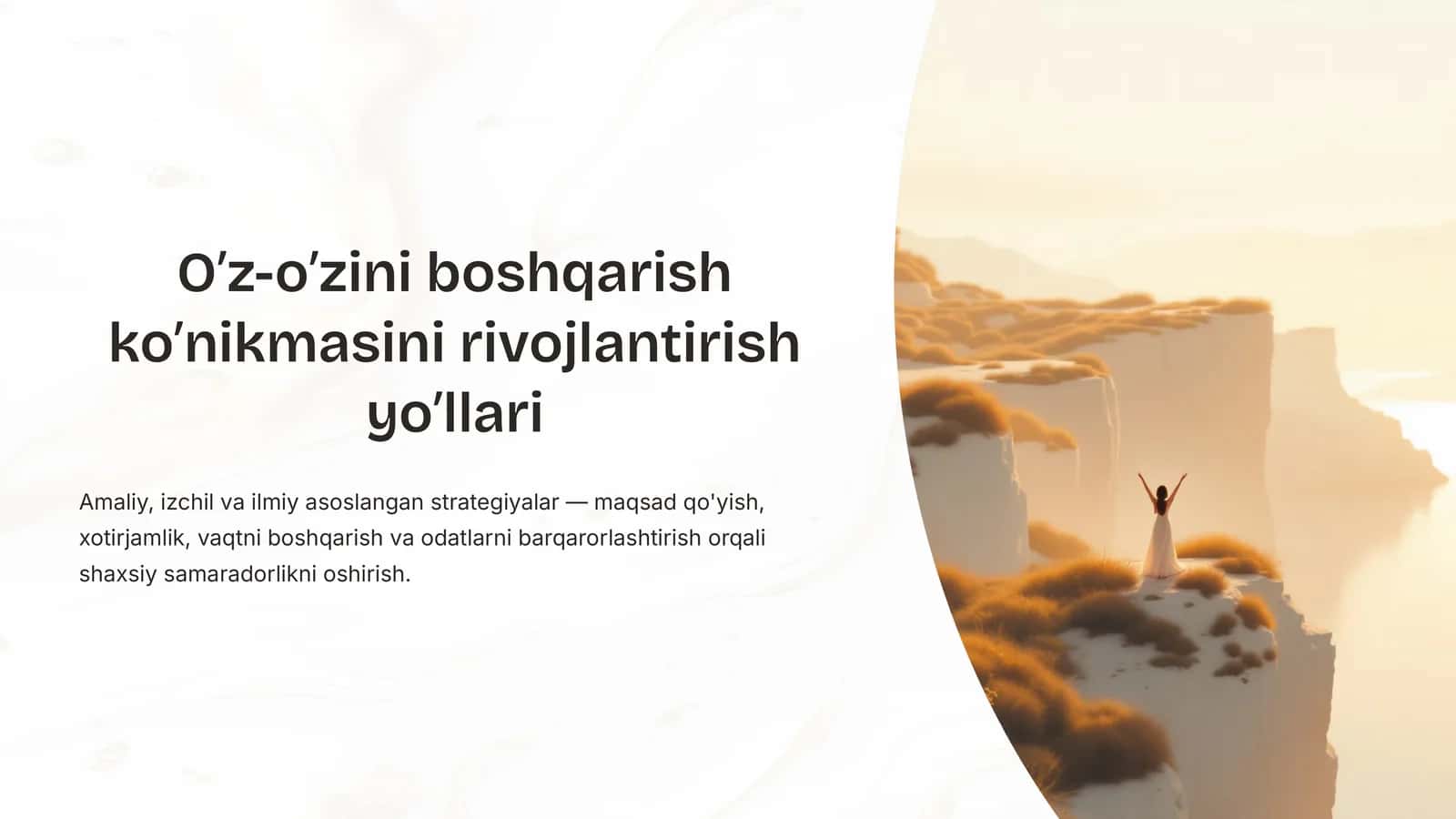 O’z-o’zini boshqarish ko’nikmasini rivojlantirish yo’llari