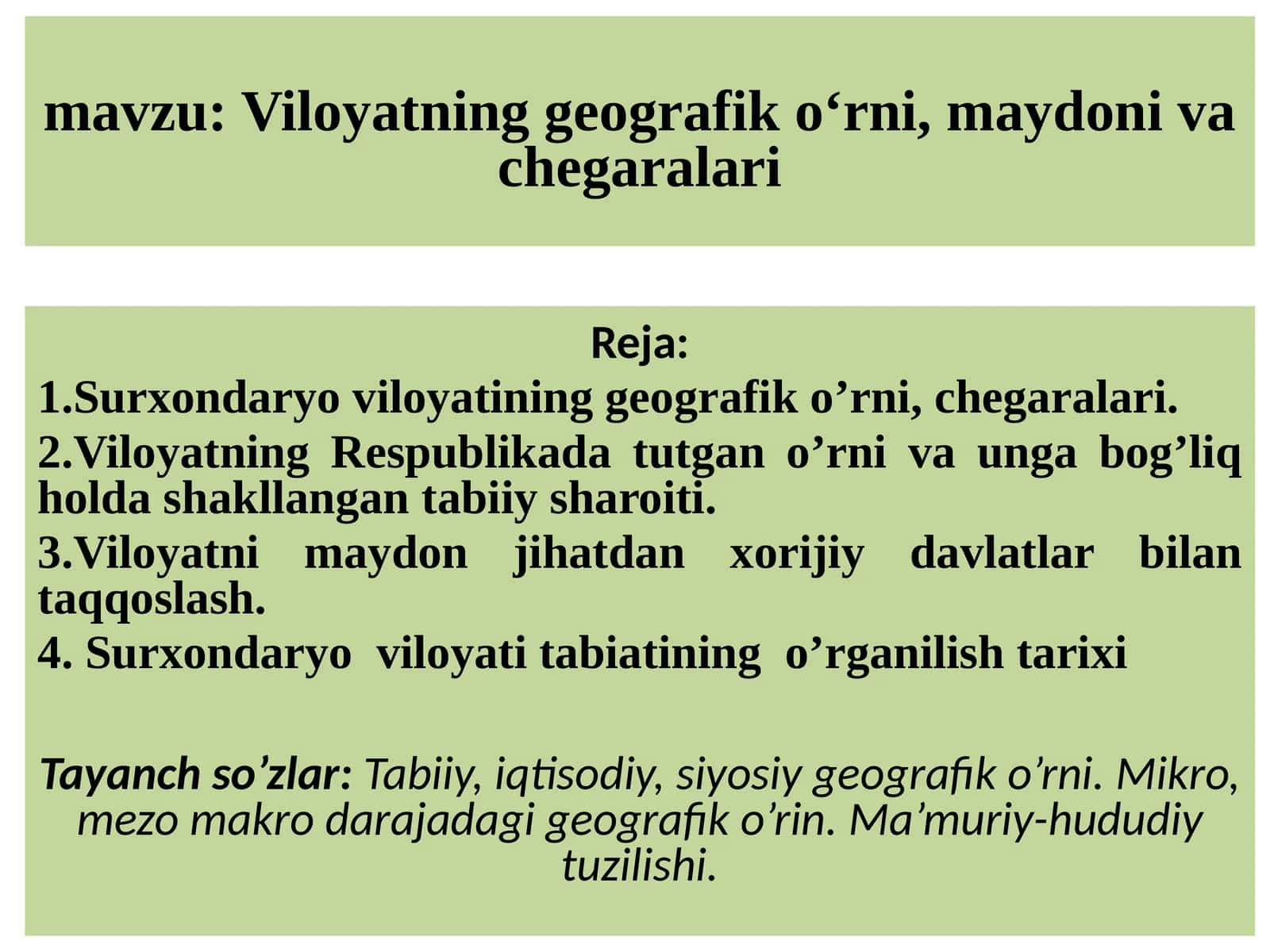 Surxondaryo viloyatining  geografik o‘rni, maydoni va chegaralari