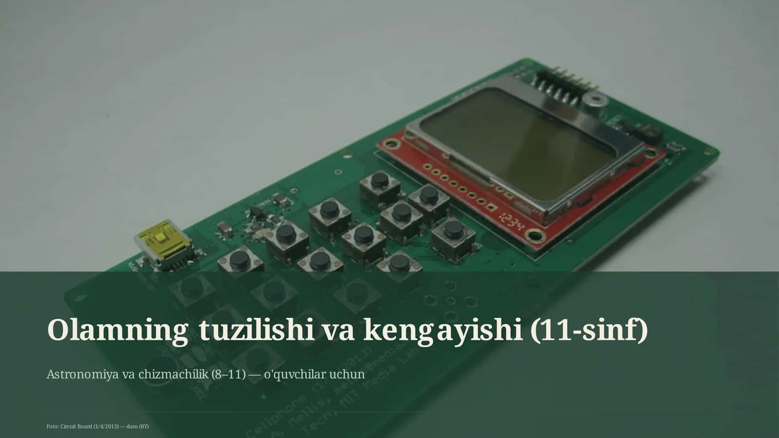 Olamning tuzilishi va kengayishi (11-sinf)