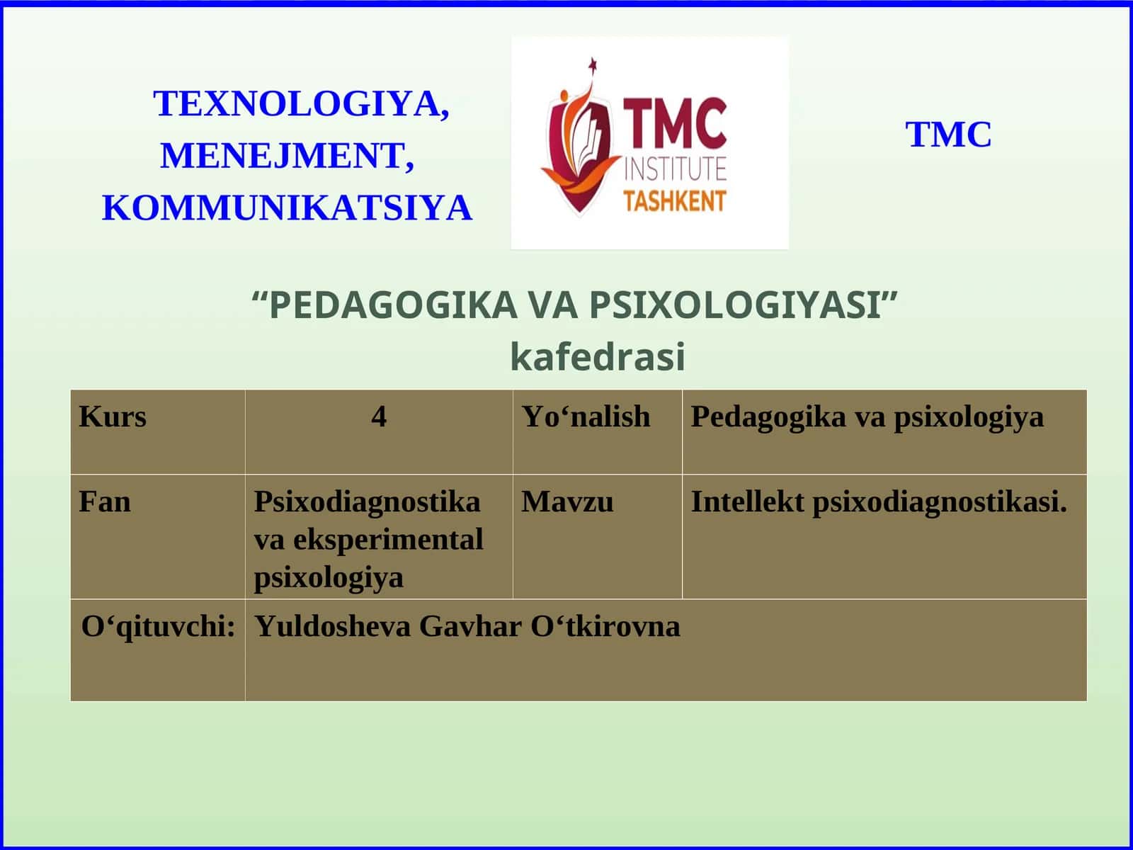 INTELLEKT PSIXODIAGNOSTIKASI