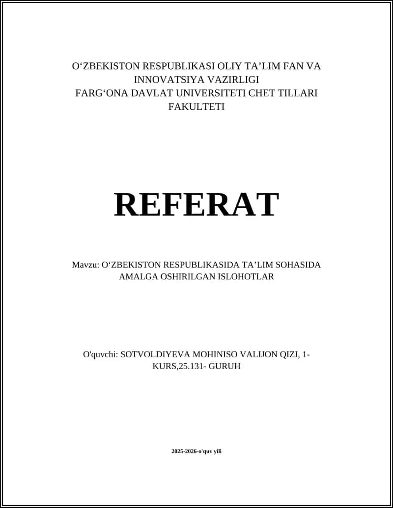 O‘ZBEKISTON RESPUBLIKASIDA TAʼLIM SOHASIDA AMALGA OSHIRILGAN ISLOHOTLAR