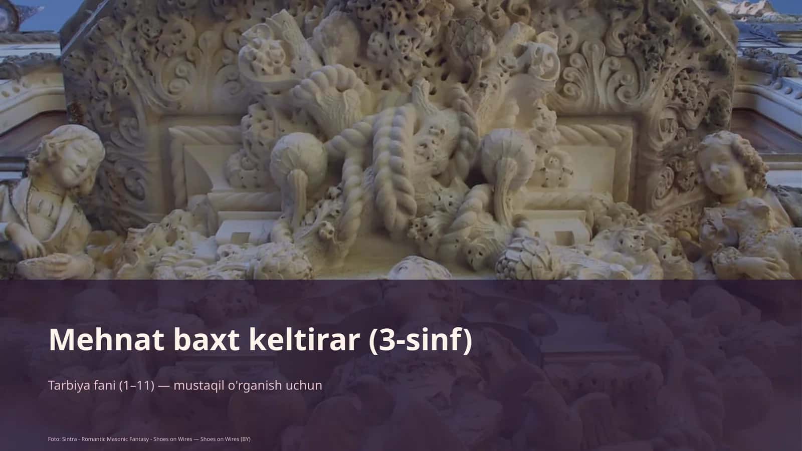Mehnat baxt keltirar (3-sinf)