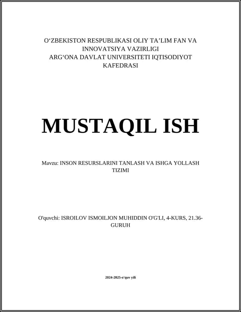 INSON RESURSLARINI TANLASH VA ISHGA YOLLASH TIZIMI