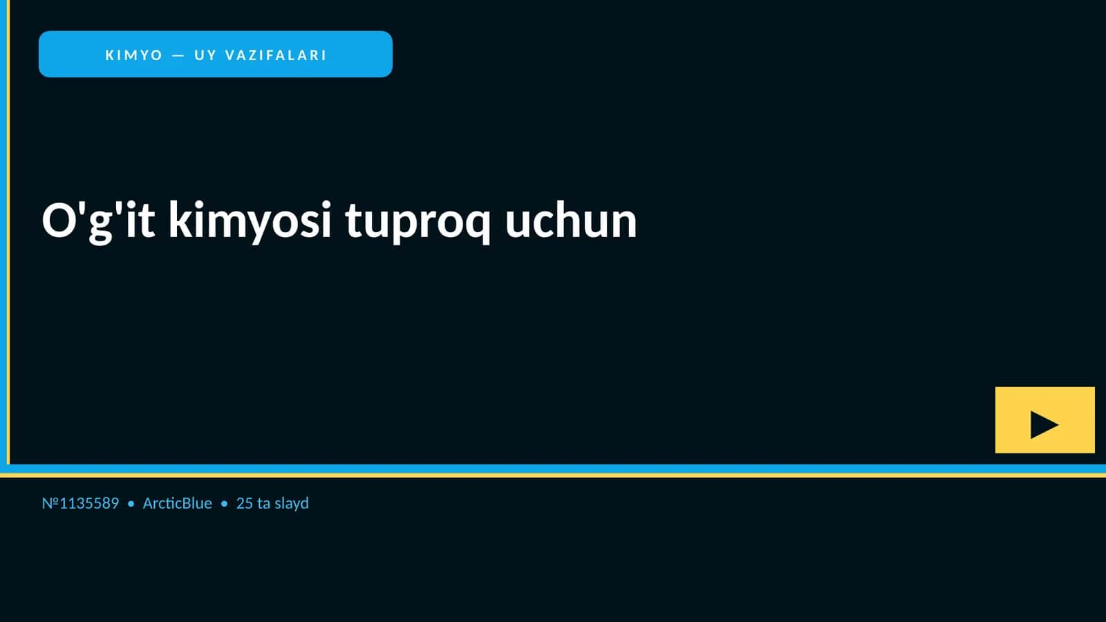 KIMYO — UY VAZIFALARI