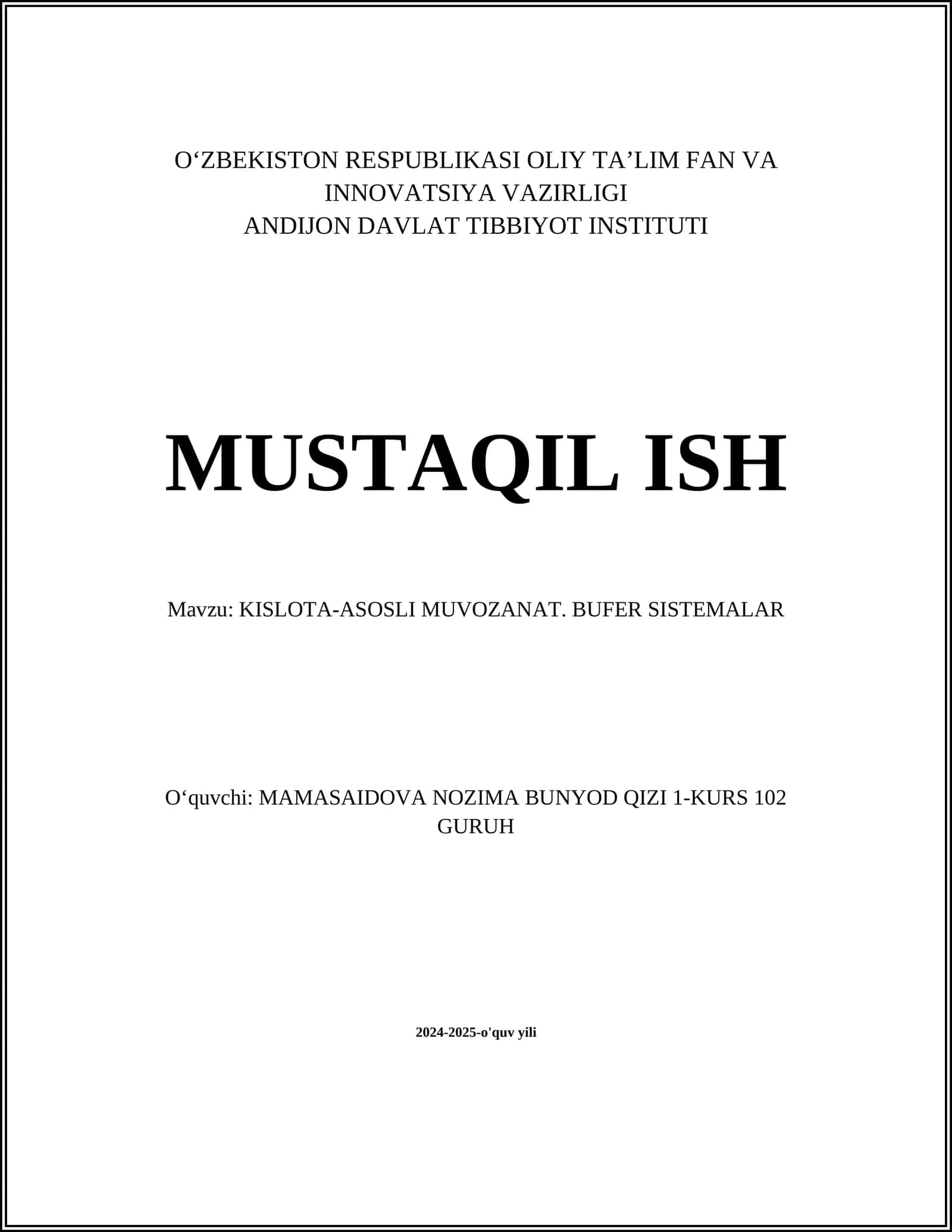 KISLOTA-ASOSLI MUVOZANAT. BUFER SISTEMALAR