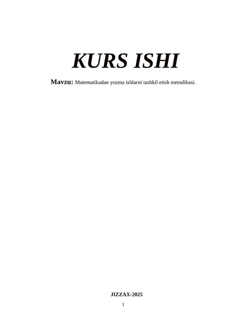 Matematikadan yozma ishlarni tashkil etish metodikasi