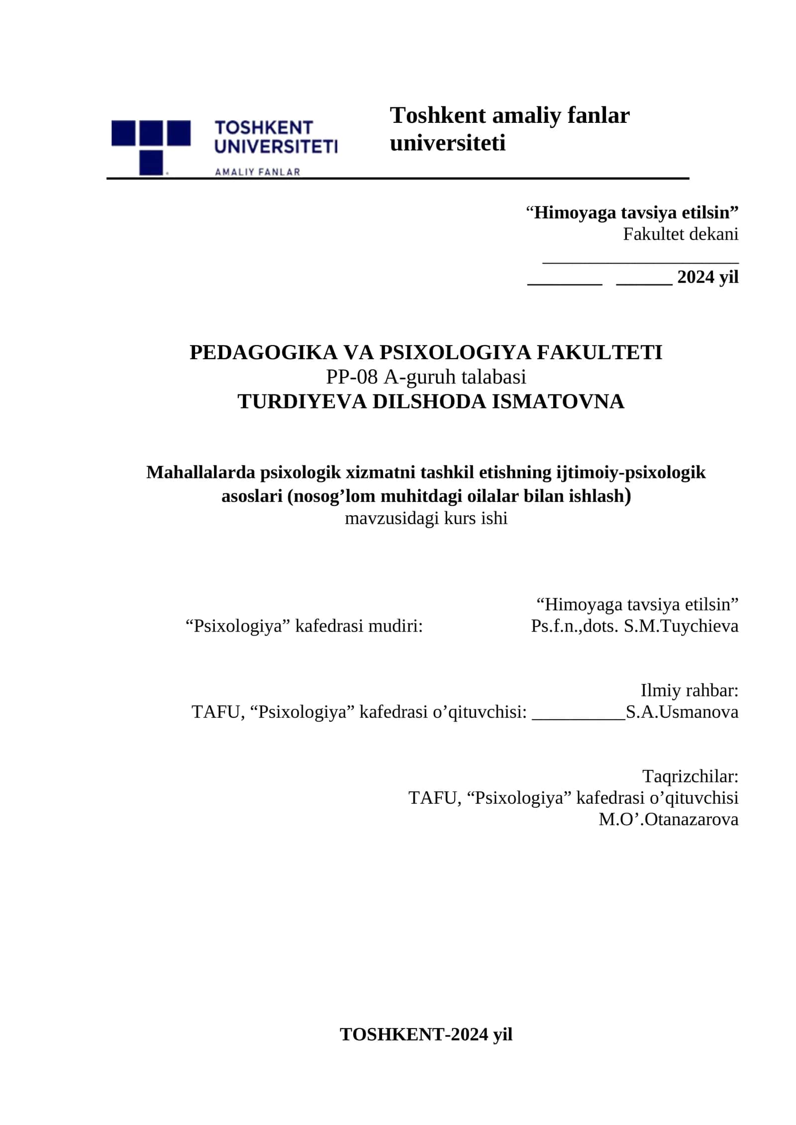 Himoyaga tavsiya etilsin, Psixologiya kursi