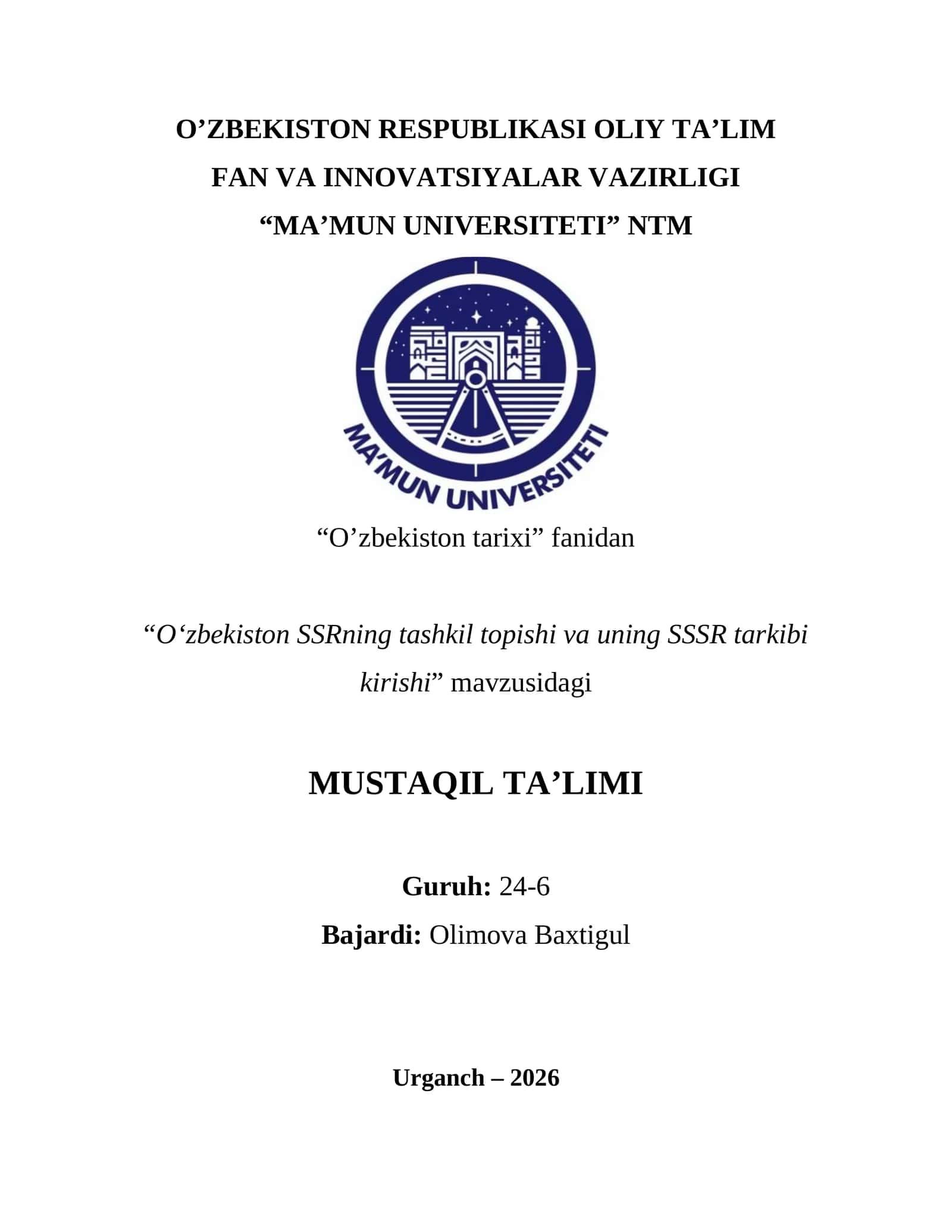 O‘zbekiston SSRning tashkil topishi va uning SSSR tarkibi kirishi
