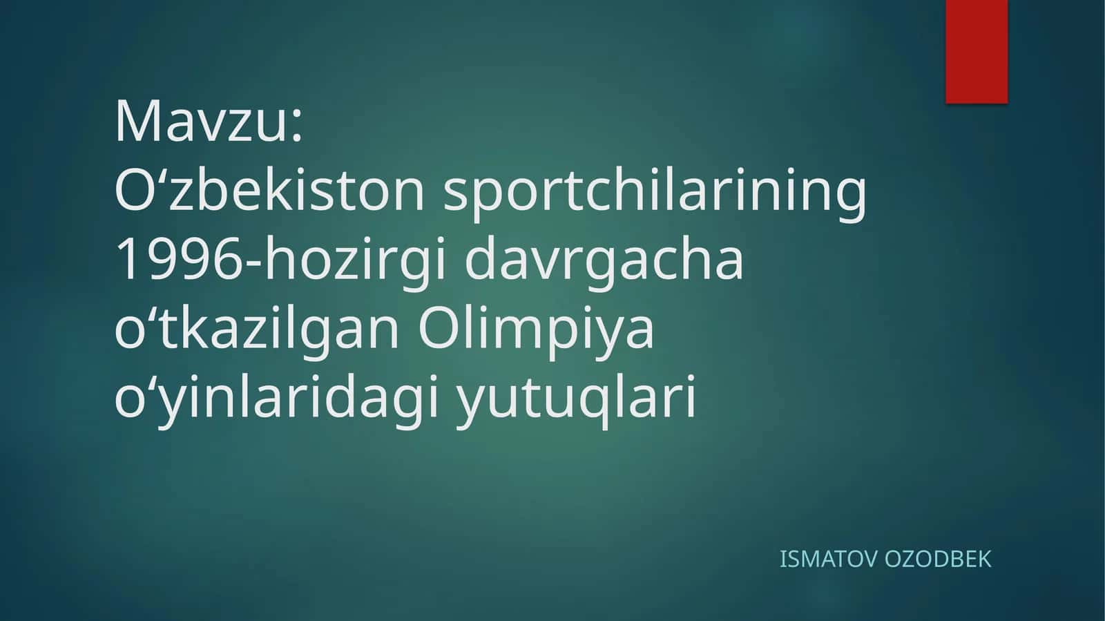 Oʻzbekistonsportchilarining 1996-hozirgi davr gacha oʻtkazilgan Olimpiya oʻyinlarida giyutuqlari