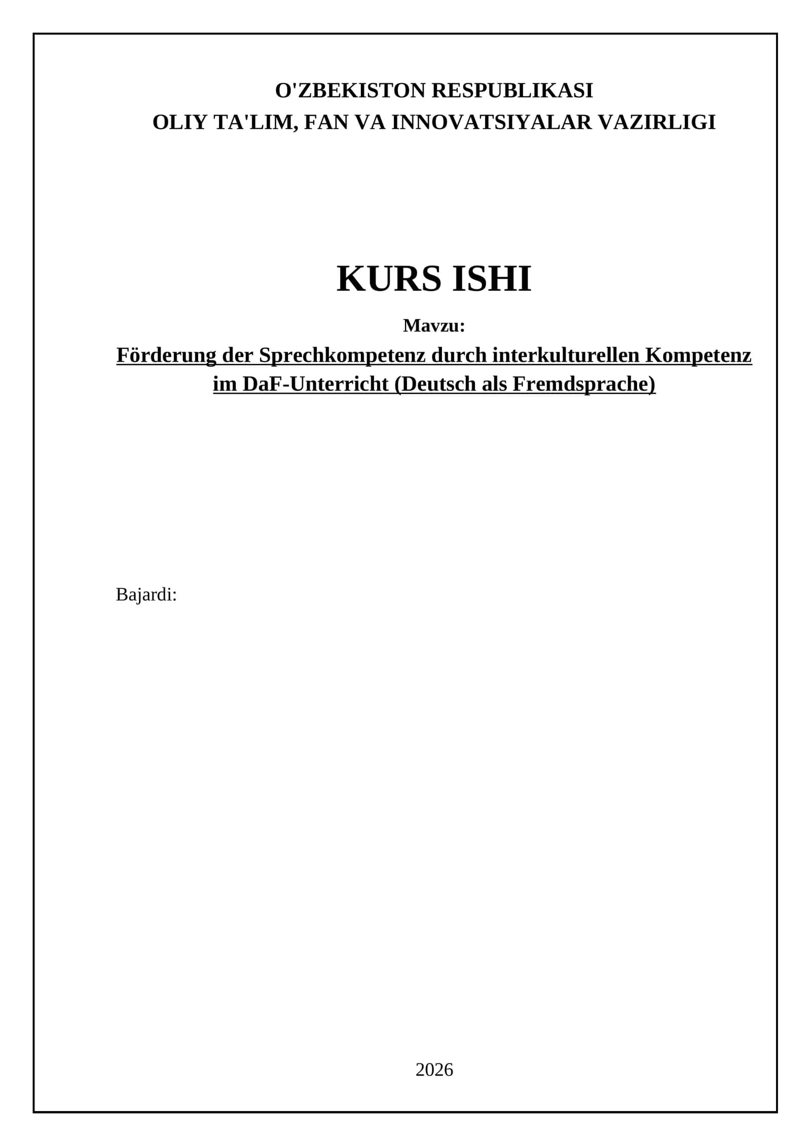 Förderung der Sprechkompetenz durch interkulturellen Kompetenz im DaF-Unterricht (Deutsch als Fremdsprache)
