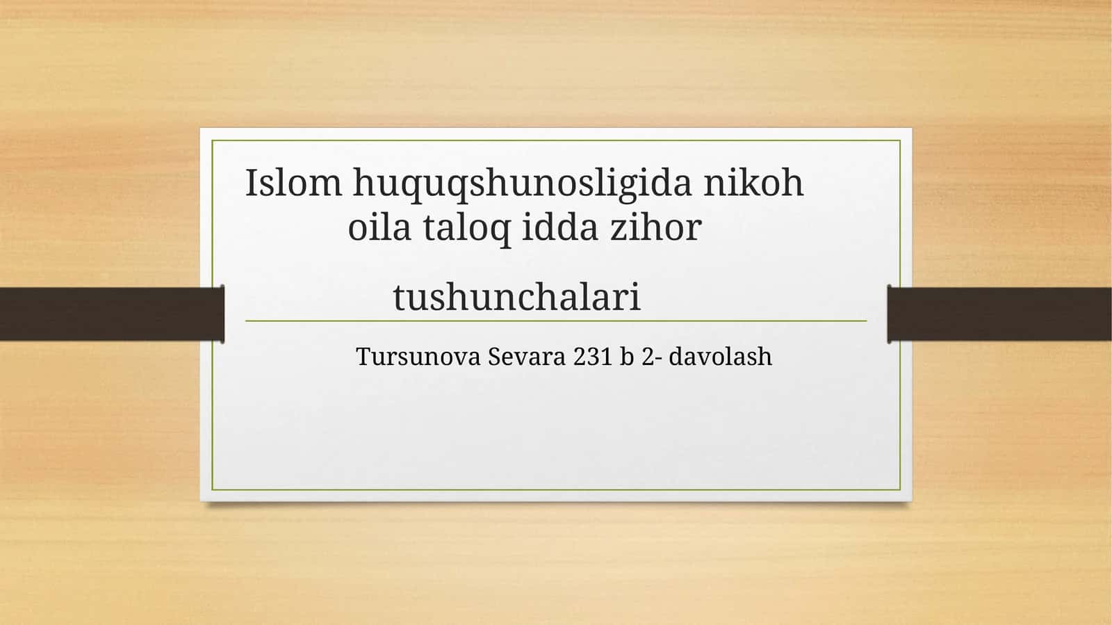 Islom huquqshunosligida nikoh oila taloq idda zihor tushunchalari