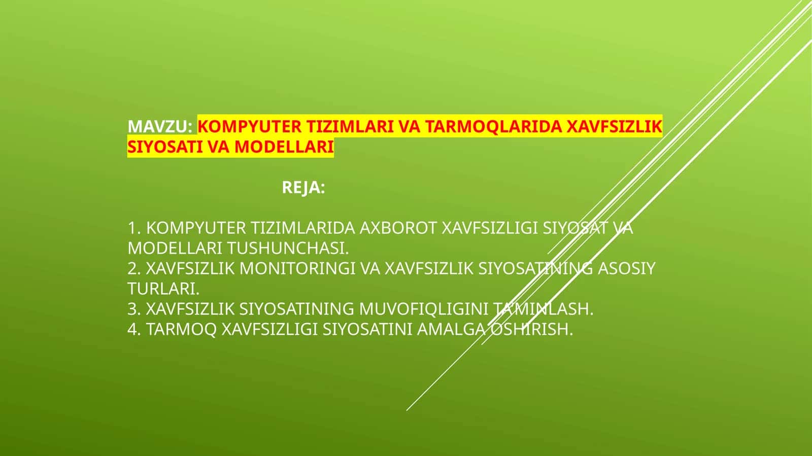 Kompyuter tizimlari va tarmoqlarida xavfsizlik siyosati va modellari