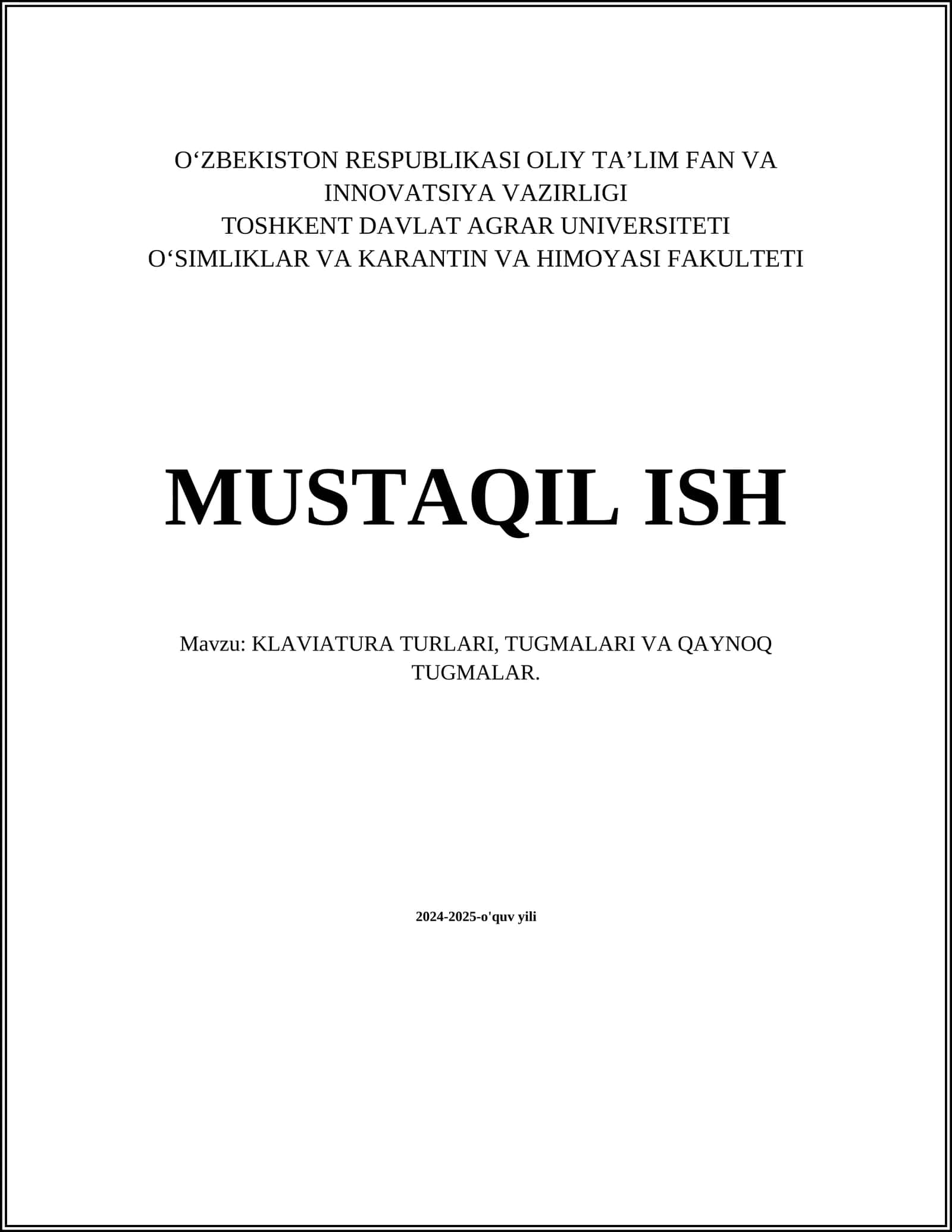 KLAVIATURA TURLARI, TUGMALARI VA QAYNOQ TUGMALAR