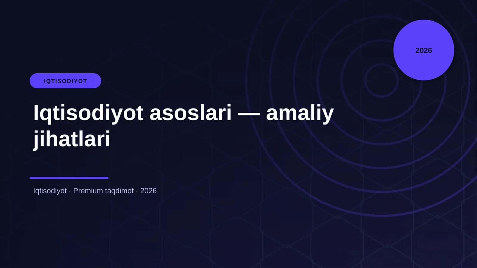 Iqtisodiyot asoslari — amaliy jihatlari