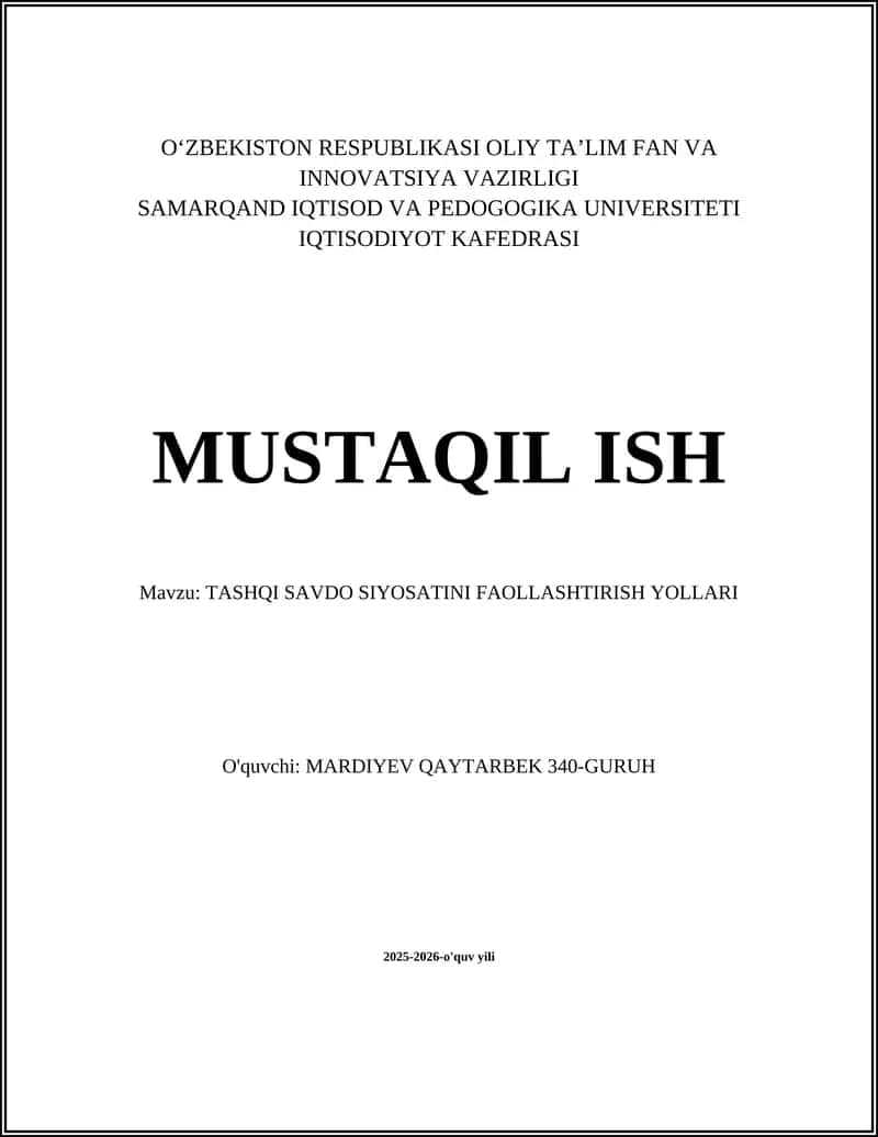 TASHQI SAVDO SIYOSATINI FAOLLASHTIRISH YOLLARI