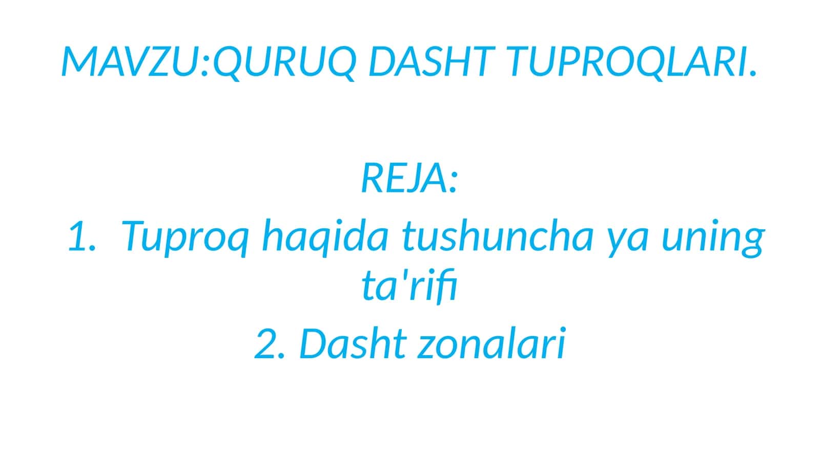 QURUQ DASHT TUPROQLARI