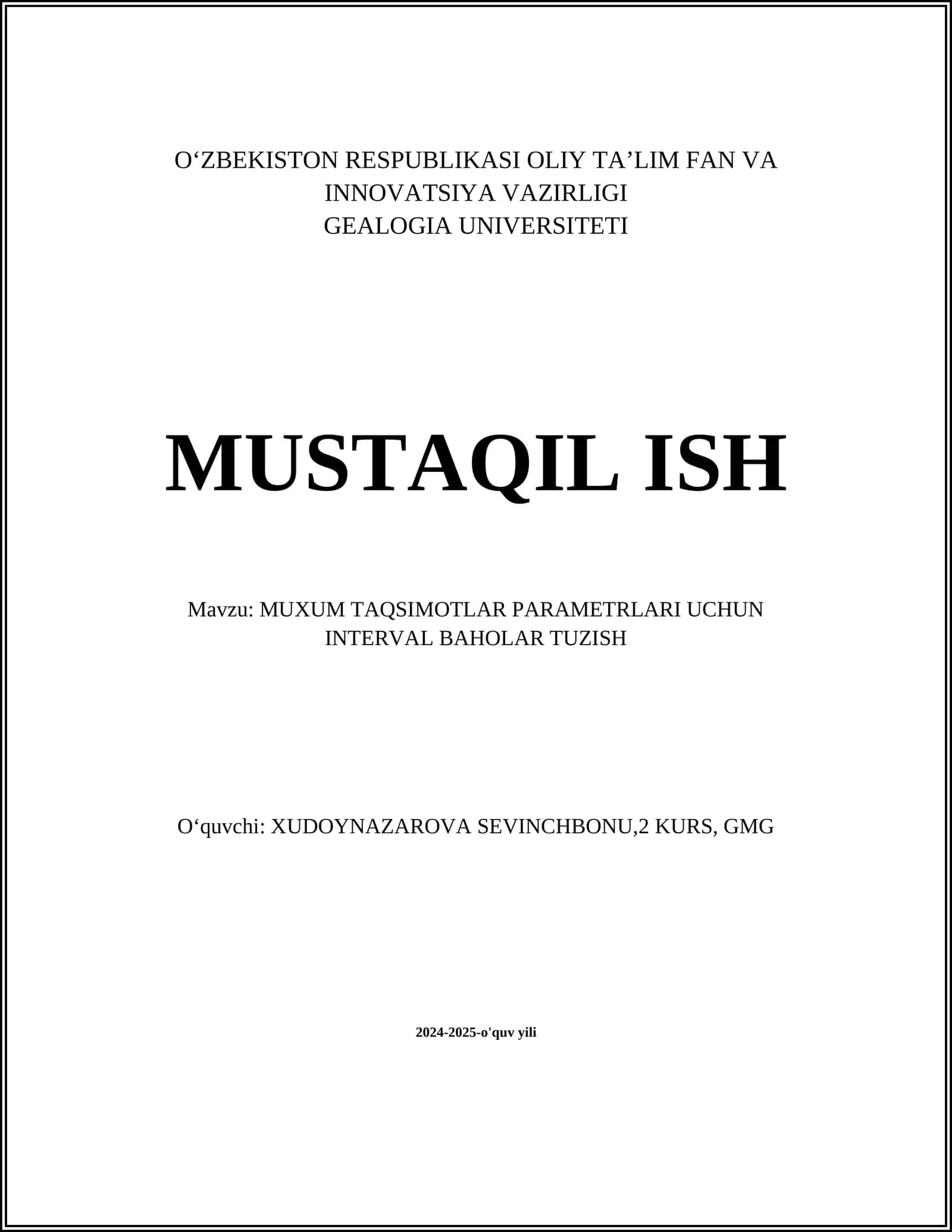 MUXUM TAQSIMOTLAR PARAMETRLARI UCHUN INTERVAL BAHOLAR TUZISH