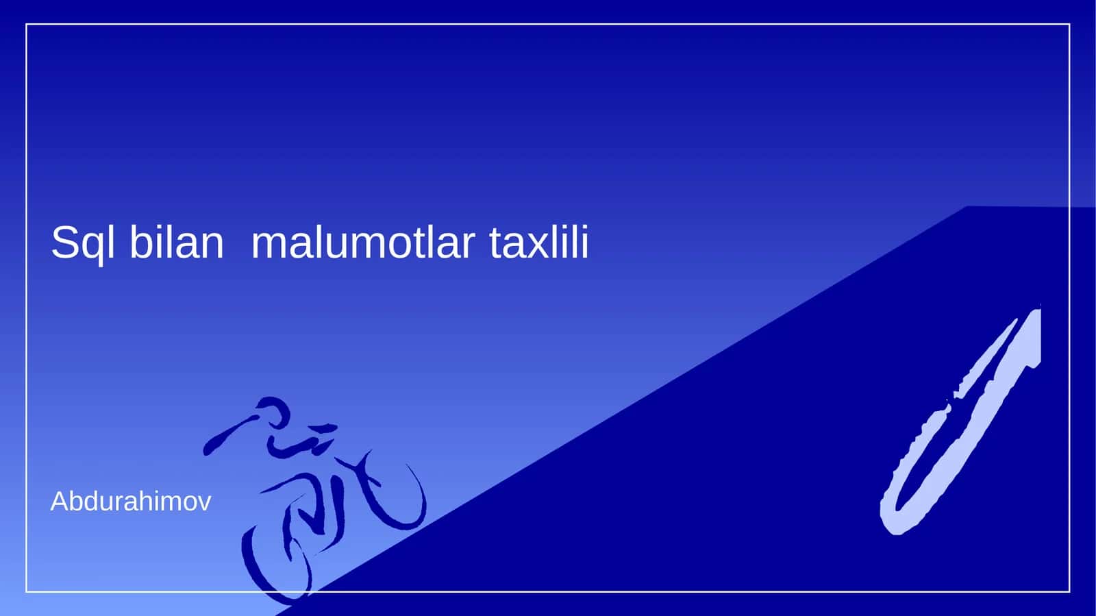 SQL bilan malumotlar taxlili