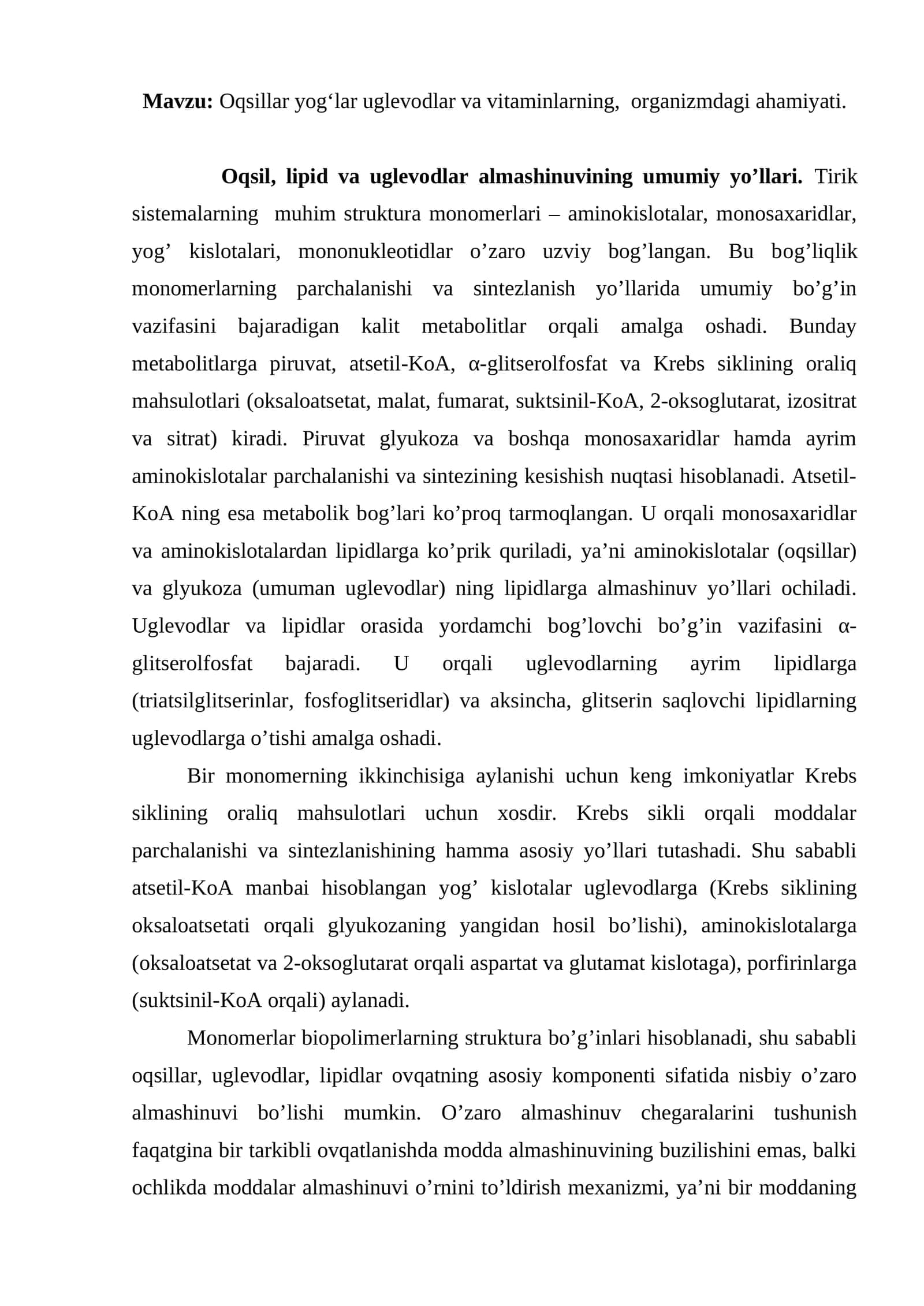 Oqsillar yog‘lar uglevodlar va vitaminlarning, organizmdagi ahamiyati