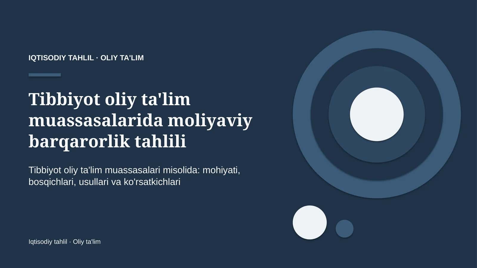 tibbiyot oliy ta'lim muassasalarida moliyaviy barqarorlik tahlili 5495