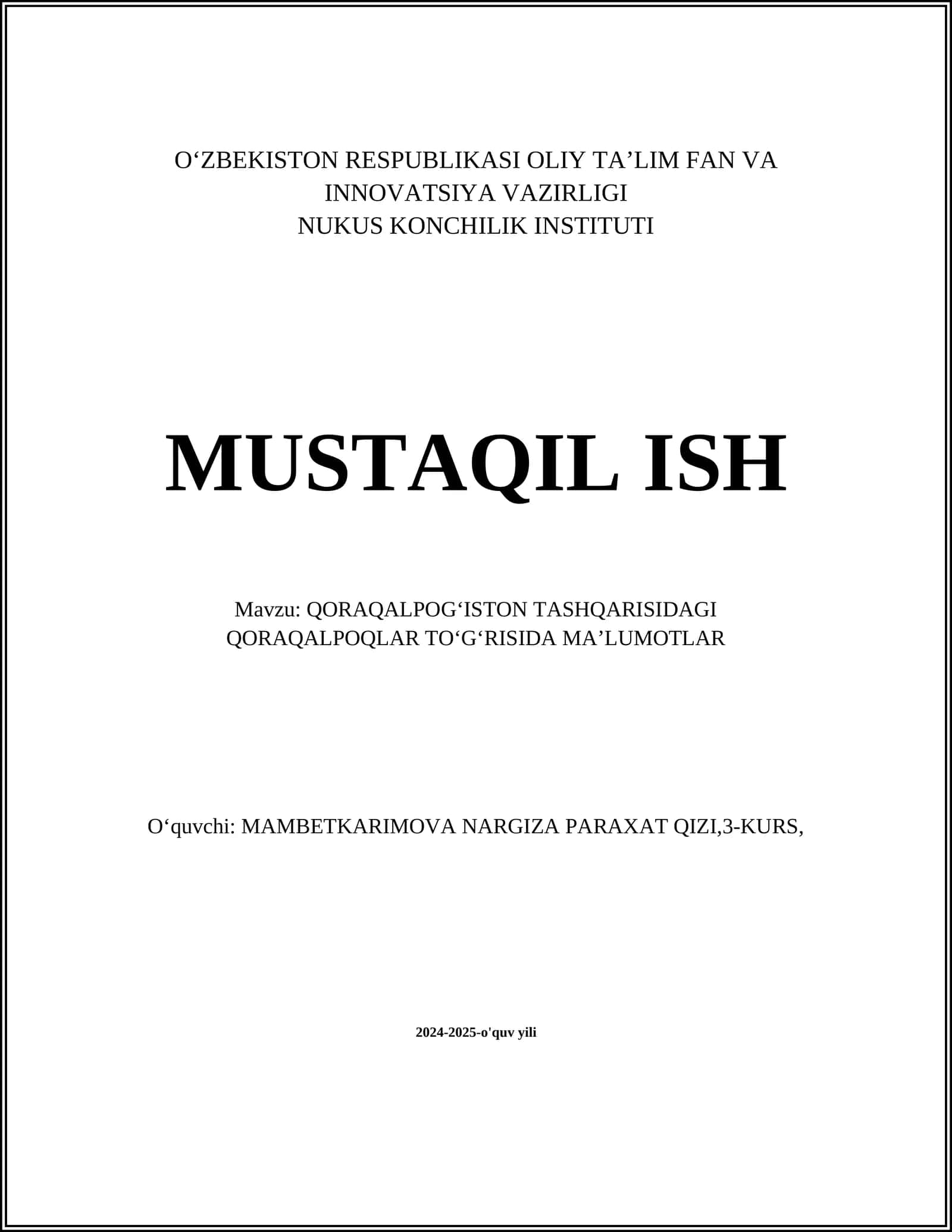 QORAQALPOGʻISTON TASHQARISIDAGI QORAQALPOQLAR TOʻGʻRISIDA MAʼLUMOTLAR