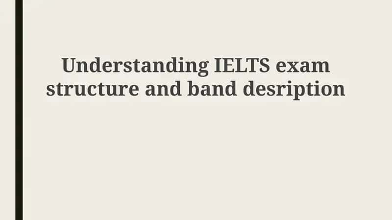 IELTS Exam Overview