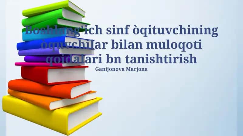 O'qituvchi va O'quvchilar O'rtasidagi Muloqot Qoidalari