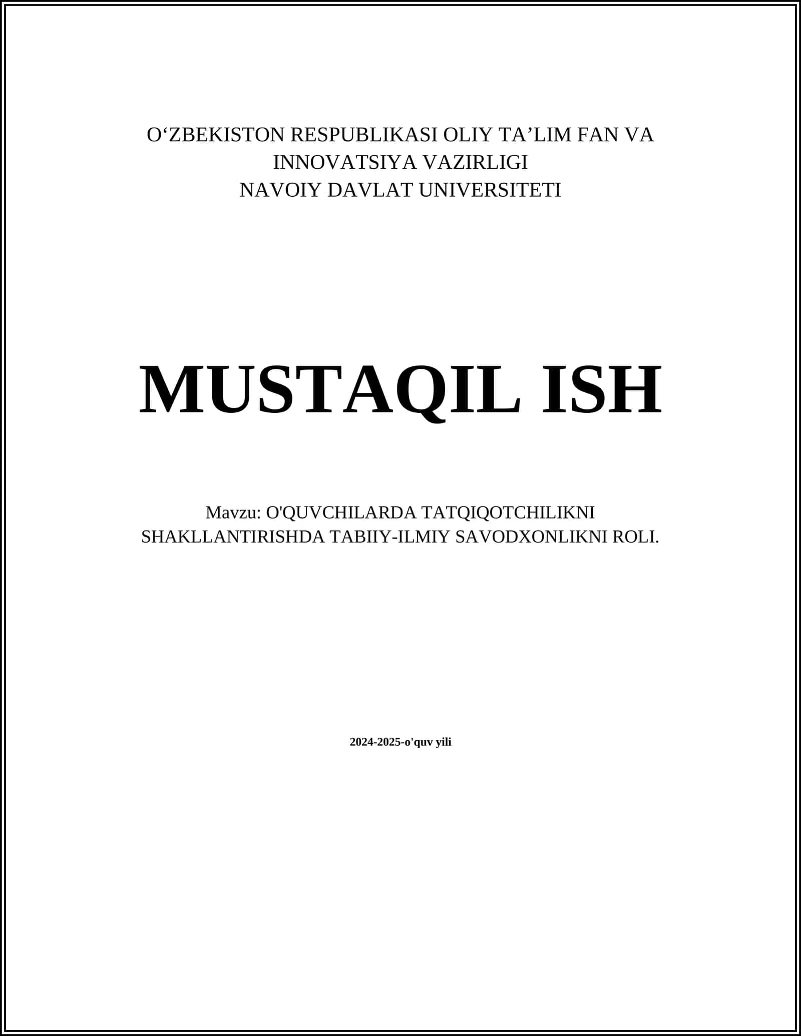 O'QUVCHILARDA TATQIQOTCHILIKNI SHAKLLANTIRISHDA TABIIY-ILMIY SAVODXONLIKNI ROLI