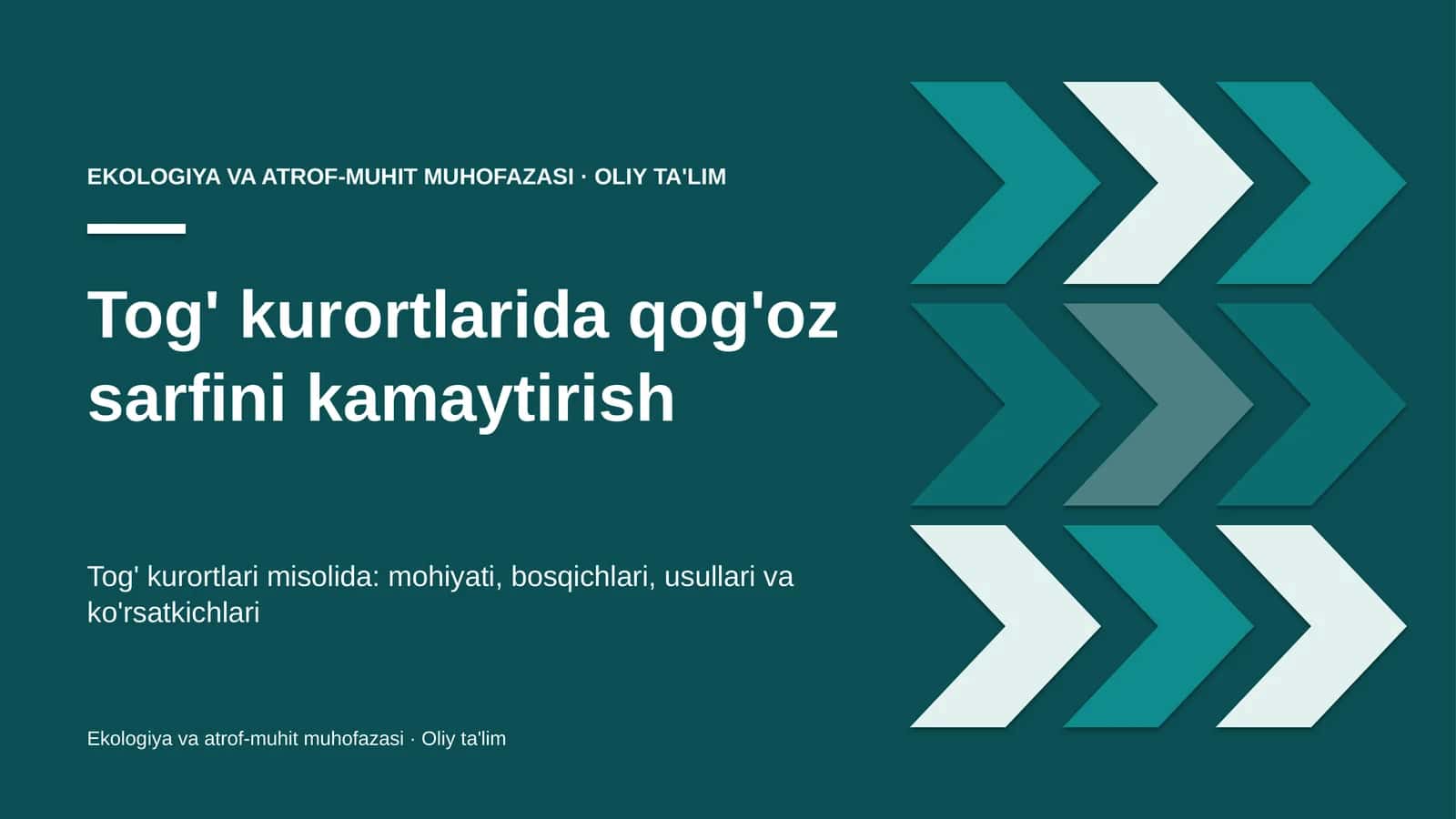 Tog' kurortlarida qog'oz sarfini kamaytirish