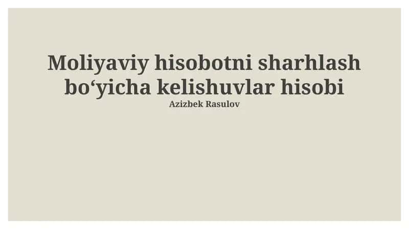 Moliyaviy hisobotni sharhlash bo‘yicha kelishuvlar hisobi