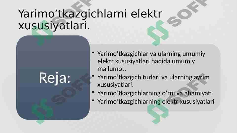 Yarimo’tkazgichlarni elektr xususiyatlari.