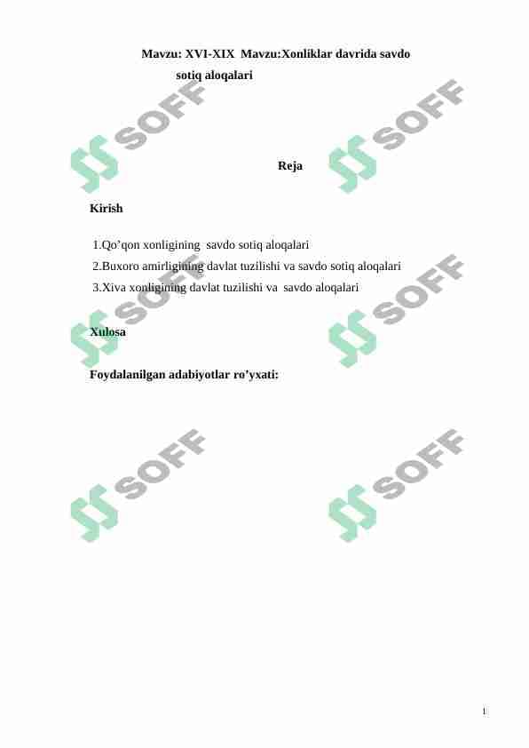 XVI-XIX Mavzu:Xonliklar davrida savdo sotiq aloqalari