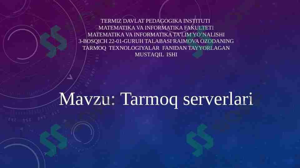 Tarmoq serverlari.
